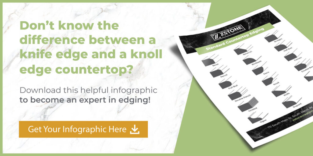 Don't know the difference between a knife edge and a knoll edge countertop? Download this helpful infographic to become an expert in edging! Get your infographic here!